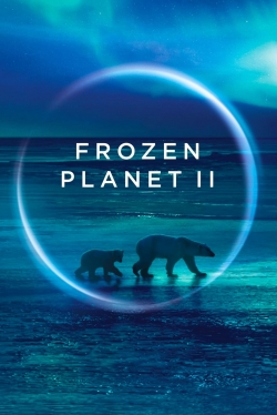 Watch Free Frozen Planet II Movies Full HD Online