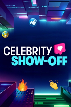 Watch Free Celebrity Show-Off Movies Full HD Online