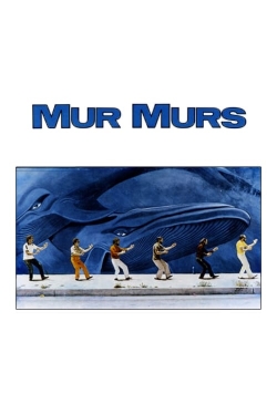 Watch Free Mur Murs Movies Full HD Online