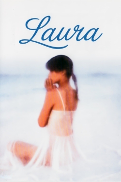 Watch Free Laura Movies Full HD Online