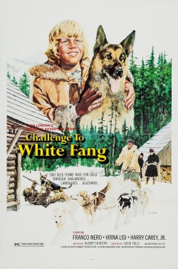 Watch Free Challenge to White Fang Movies Full HD Online