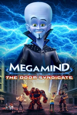 Watch Free Megamind vs. the Doom Syndicate Movies Full HD Online