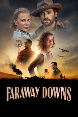 Watch Free Faraway Downs Movies Full HD Online