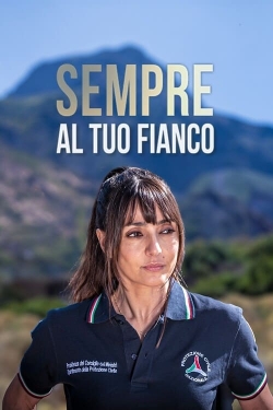 Watch Free Sempre al tuo fianco Movies Full HD Online