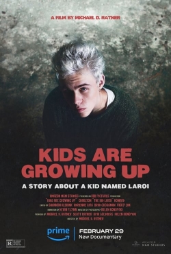 Watch Free Kids Are Growing Up: A Story About a Kid Named Laroi Movies Full HD Online