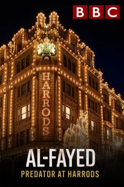 Watch Free Al Fayed: Predator at Harrods Movies Full HD Online