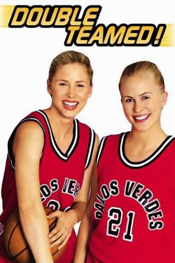 Watch Free Double Teamed Movies Full HD Online