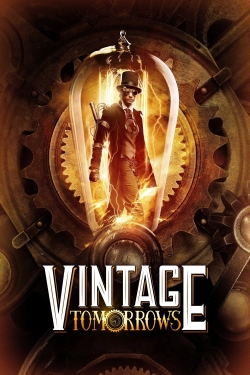 Watch Free Vintage Tomorrows Movies Full HD Online