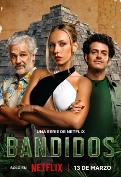 Watch Free Bandidos Movies Full HD Online