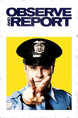 Watch Free Observe and Report Movies Full HD Online