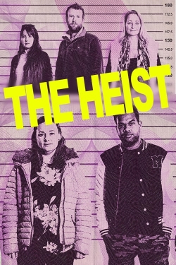 Watch Free The Heist Movies Full HD Online