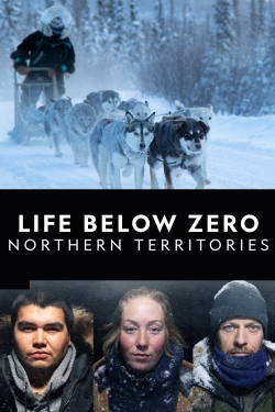 Watch Free Life Below Zero: Northern Territories Movies Full HD Online