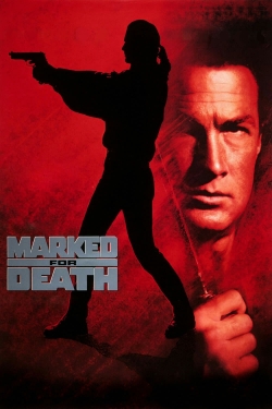 Watch Free Marked for Death Movies Full HD Online