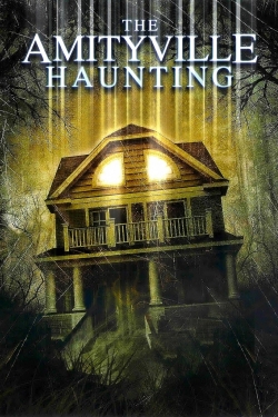 Watch Free The Amityville Haunting Movies Full HD Online