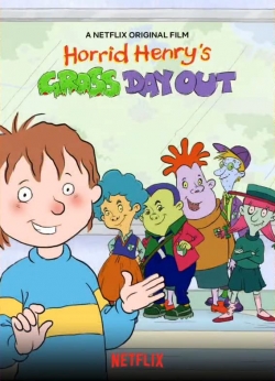 Watch Free Horrid Henry's Gross Day Out Movies Full HD Online