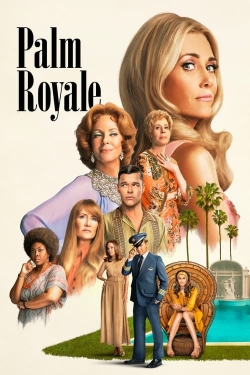 Watch Free Palm Royale Movies Full HD Online