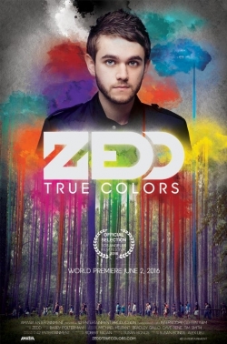 Watch Free Zedd: True Colors Movies Full HD Online