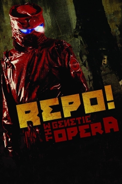 Watch Free Repo! The Genetic Opera Movies Full HD Online