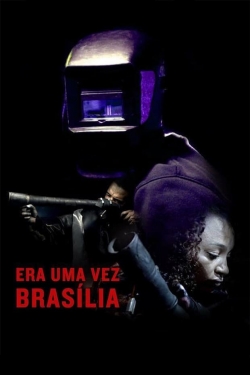 Watch Free Once There Was Brasília Movies Full HD Online