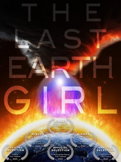 Watch Free The Last Earth Girl Movies Full HD Online