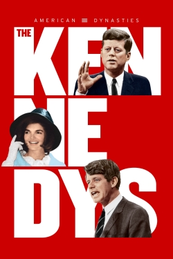 Watch Free American Dynasties: The Kennedys Movies Full HD Online