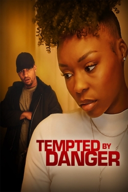 Watch Free Tempted by Danger Movies Full HD Online