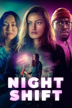 Watch Free Night Shift Movies Full HD Online