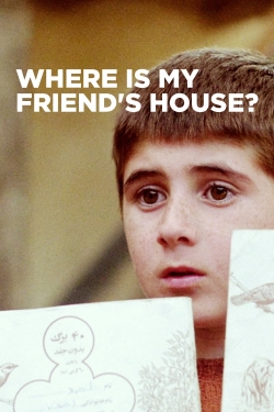 Watch Free Where Is My Friend's House? Movies Full HD Online