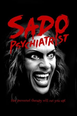 Watch Free Sado Psychiatrist Movies Full HD Online