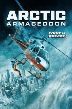 Watch Free Arctic Armageddon Movies Full HD Online