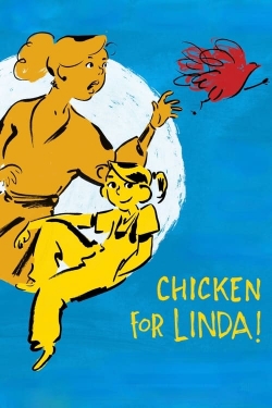 Watch Free Chicken for Linda! Movies Full HD Online