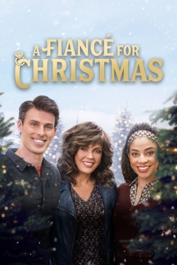 Watch Free A Fiance for Christmas Movies Full HD Online