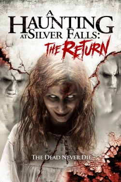 Watch Free A Haunting at Silver Falls: The Return Movies Full HD Online