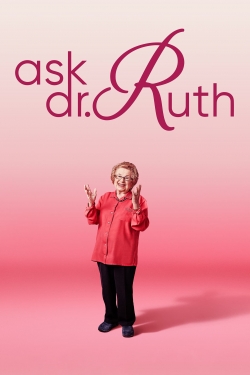 Watch Free Ask Dr. Ruth Movies Full HD Online