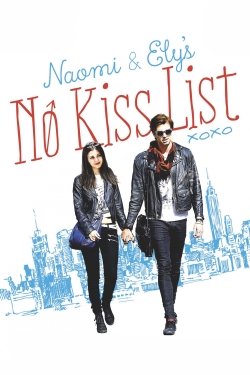 Watch Free Naomi and Ely's No Kiss List Movies Full HD Online