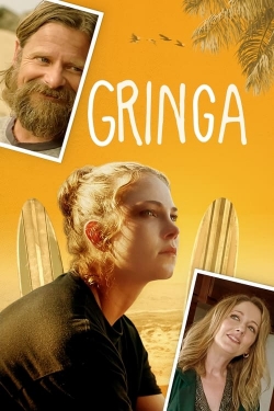 Watch Free Gringa Movies Full HD Online