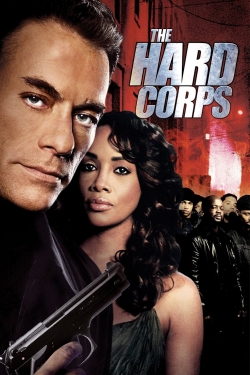 Watch Free The Hard Corps Movies Full HD Online