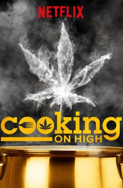 Watch Free Cooking on High Movies Full HD Online