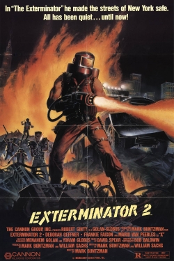 Watch Free Exterminator 2 Movies Full HD Online