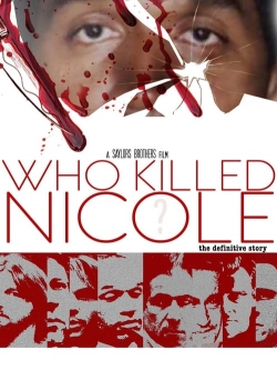 Watch Free Who Killed Nicole? Movies Full HD Online