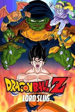 Watch Free Dragon Ball Z: Lord Slug Movies Full HD Online