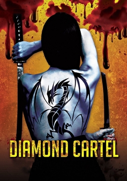 Watch Free Diamond Cartel Movies Full HD Online