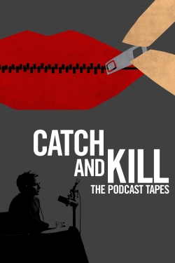 Watch Free Catch and Kill: The Podcast Tapes Movies Full HD Online