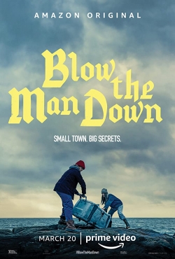 Watch Free Blow the Man Down Movies Full HD Online