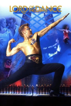 Watch Free Lord of the Dance Movies Full HD Online