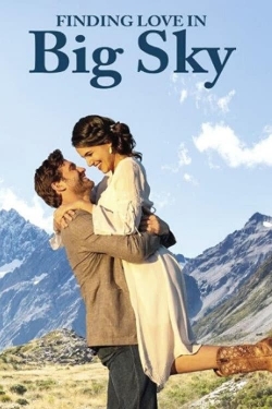 Watch Free Finding Love in Big Sky, Montana Movies Full HD Online