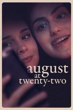 Watch Free August at Twenty-Two Movies Full HD Online