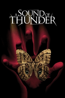 Watch Free A Sound of Thunder Movies Full HD Online