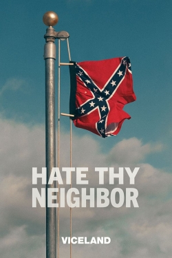 Watch Free Hate Thy Neighbor Movies Full HD Online