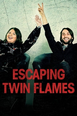 Watch Free Escaping Twin Flames Movies Full HD Online